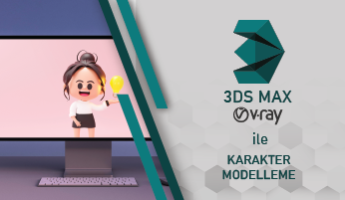3DS Max ile Karakter Modelleme